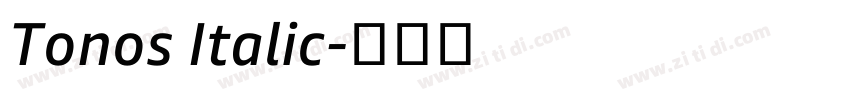 Tonos Italic字体转换